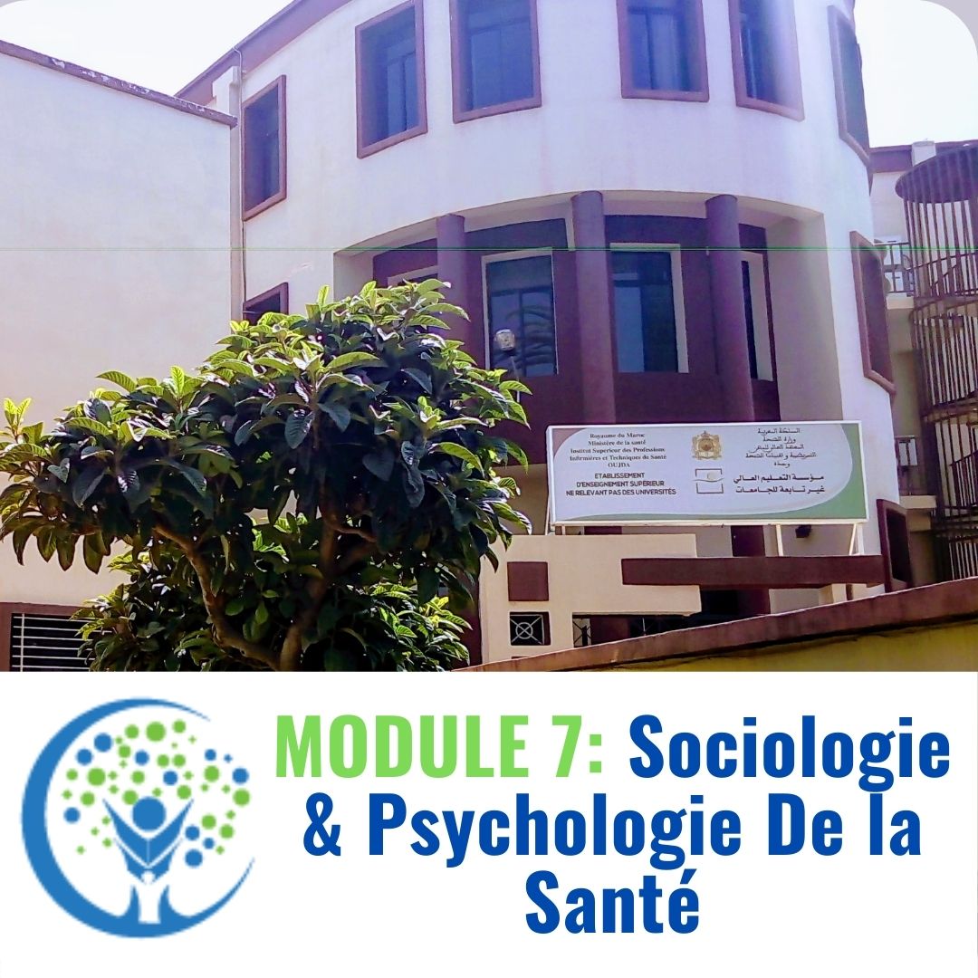 Module 7 : Sociologie & Psychologie De la Santé